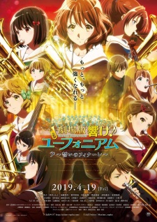 Sound! Euphonium: Our Promise: A Brand New Day, Gekijouban Hibike! Euphonium: Chikai no Finale, Sound! Euphonium: Oath's Finale