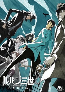 LUPIN THE 3rd PART 6, Lupin III: Part VI, Lupin Sansei Part VI