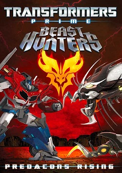Người Máy Biến Hình: Predacons Nổi Dậy (2013)