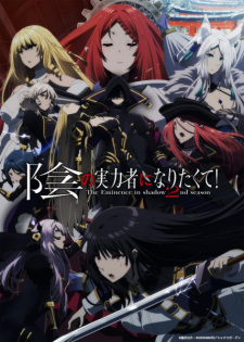 Ta Muốn Trở Thành Chúa Tể Bóng Tối Phần 2, Shadow Garden 2nd Season, The Eminence in Shadow Season 2