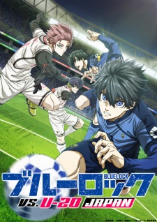 Blue Lock vs. U-20 Japan, Blue Lock Season 2