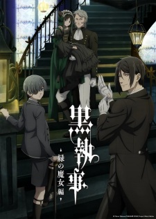 Hắc Quản Gia: Phù Thủy Xanh | Black Butler: Emerald Witch Arc