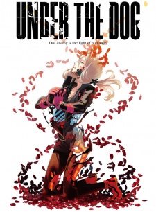 UNDER THE DOG EPISODE 0