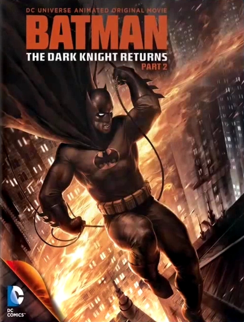Batman: The Dark Knight Returns Part 2 2013 - Kỵ Sĩ Bóng Đêm Trở Lại Phần 2