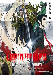 Lupin the IIIrd: Chikemuri no Ishikawa Goemon | Lupin Đệ Tam: Huyết Vũ Của Goemon Ishikawa
